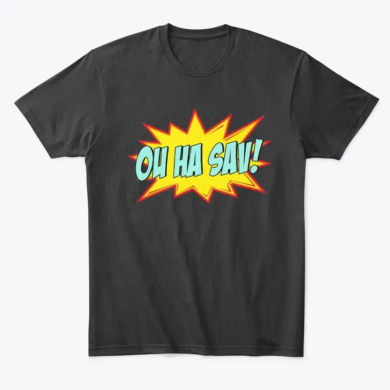 Ou Ha Sav! Full Color Logo Apparel